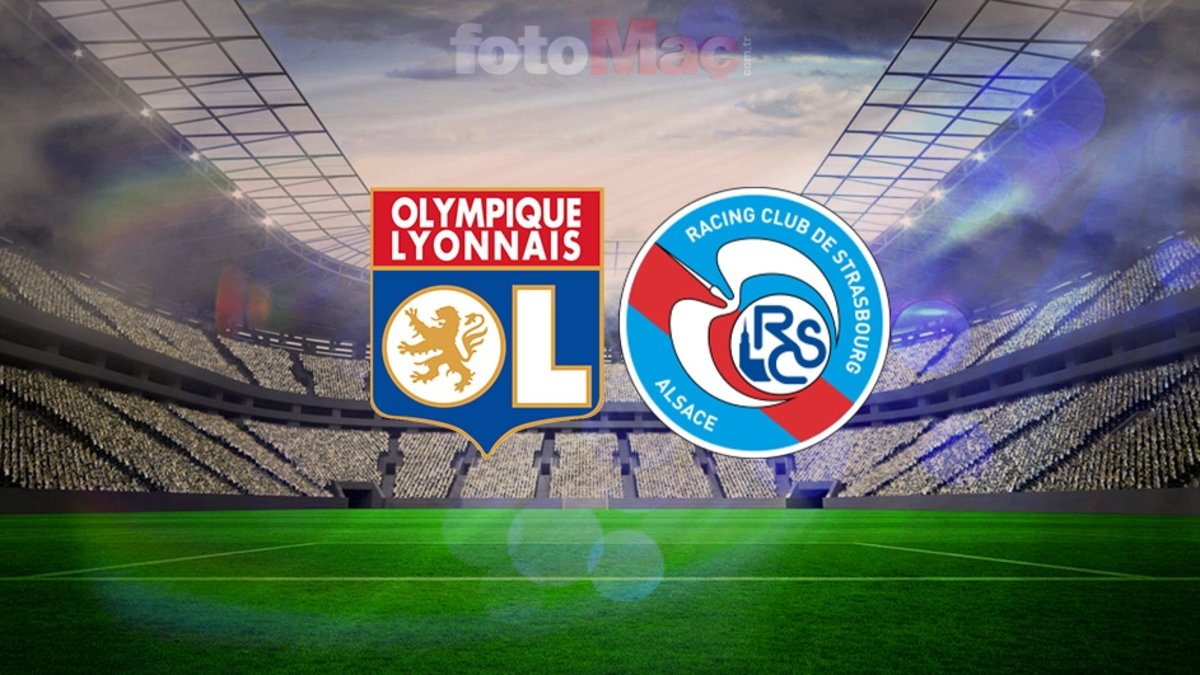 Lyon-RC Strasbourg maçı izle: Ne zaman, saat kaçta ve hangi kanalda?
