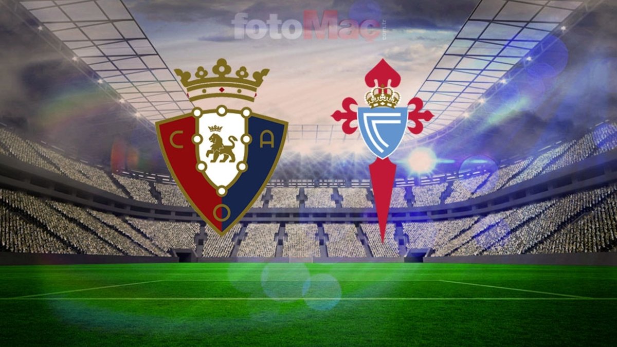 Osasuna – Celta Vigo maçı CANLI izle! LaLiga Osasuna – Celta Vigo maçı hangi kanalda, nasıl izlenir?