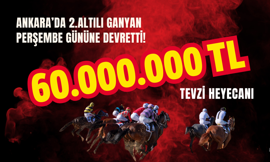 Ankara’da Altılı Ganyan Devretti! Perşembe Günü Rekor Tevzi Bekleniyor… Ankara’da Altılı Ganyan Devretti! Perşembe Günü Rekor Tevzi Bekleniyor…