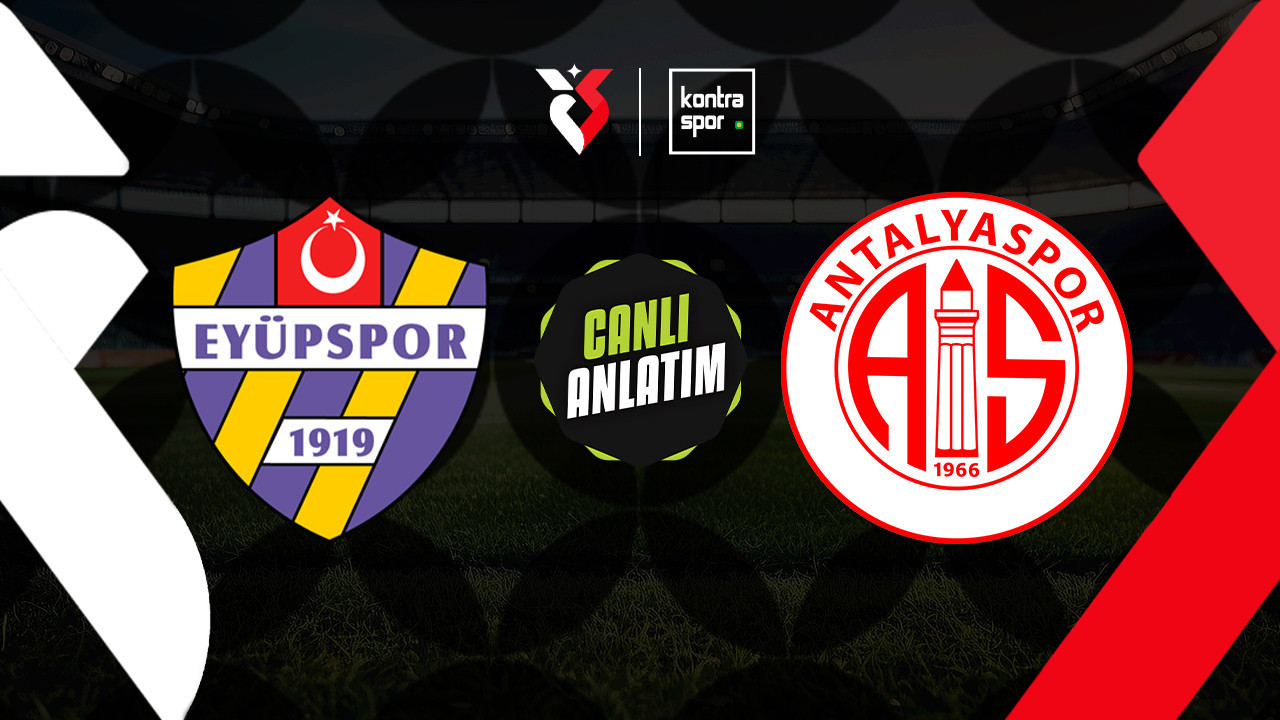 CANLI YAYIN | Eyüpspor – Antalyaspor (Trendyol Süper Lig) CANLI YAYIN | Eyüpspor – Antalyaspor (Trendyol Süper Lig)