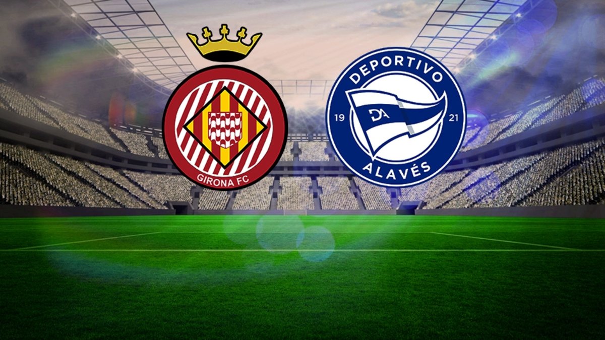 Girona ve Alaves, La Liga’da Karşılaşıyor Girona ve Alaves, La Liga’da Karşılaşıyor