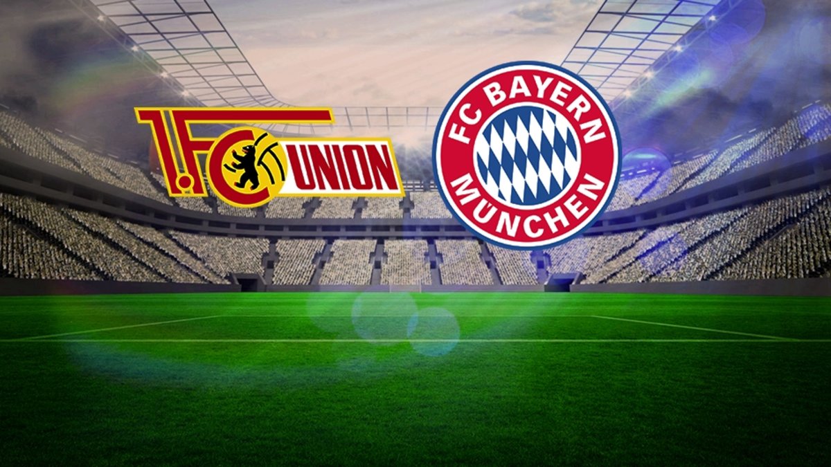 Union Berlin – Bayern Münih Maçı Canlı İzleme Bilgileri